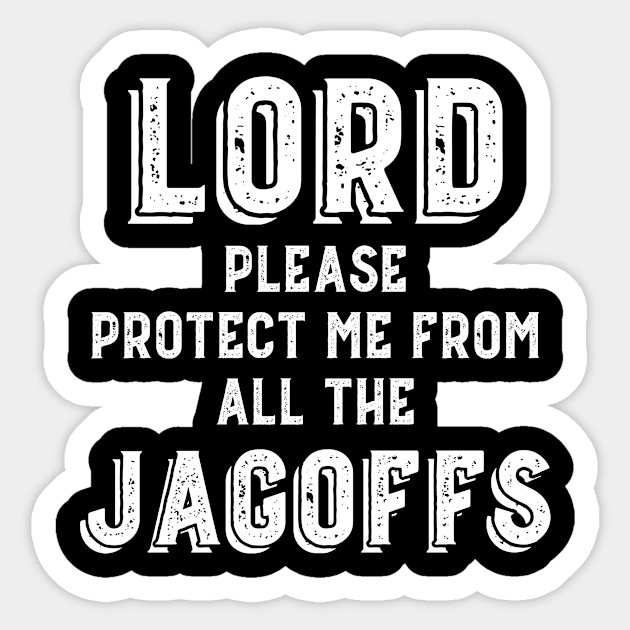 Funny Jagoff Prayer Pittsburgh Yinzer Pittsburghese Gift Sticker by HuntTreasures